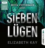 Audio CD (CD/SACD) (CD) Sieben Lügen von Elizabeth Kay
