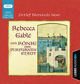 Audio CD (CD/SACD) Der König der purpurnen Stadt von Rebecca Gablé