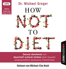 Audio CD (CD/SACD) How Not to Diet von Michael Greger