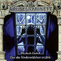 Audio CD (CD/SACD) Gruselkabinett - Folge 165 von Elizabeth Gaskell