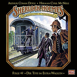 Audio CD (CD/SACD) Sherlock Holmes - Folge 42 von Sir Arthur Conan Doyle