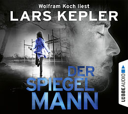 Audio CD (CD/SACD) Der Spiegelmann von Lars Kepler