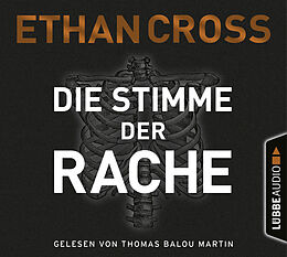 Audio CD (CD/SACD) Die Stimme der Rache von Ethan Cross