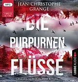 Audio CD (CD/SACD) Die purpurnen Flüsse von Jean-Christophe Grangé
