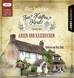 Audio CD (CD/SACD) Tee? Kaffee? Mord! - Arsen und Käsekuchen von Ellen Barksdale