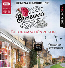 Audio CD (CD/SACD) Bunburry - Zu tot, um schön zu sein von Helena Marchmont