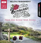 Audio CD (CD/SACD) (CD) Bunburry - Nur das Schaf war Zeuge von Helena Marchmont