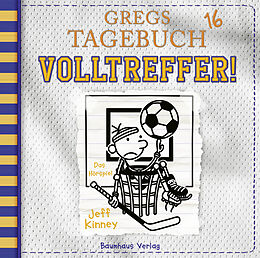 Audio CD (CD/SACD) Gregs Tagebuch 16 - Volltreffer! de Jeff Kinney