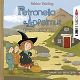 Audio CD (CD/SACD) Petronella Apfelmus - Eismagie und wilde Wichte von Sabine Städing