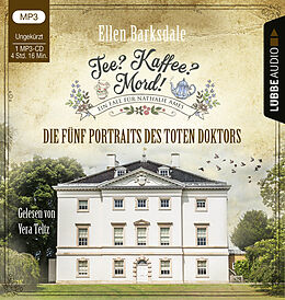 Audio CD (CD/SACD) Tee? Kaffee? Mord! - Die fünf Portraits des toten Doktors von Ellen Barksdale