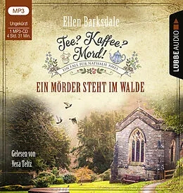 Audio CD (CD/SACD) Tee? Kaffee? Mord! - Ein Mörder steht im Walde von Ellen Barksdale