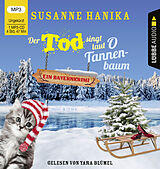 Audio CD (CD/SACD) Der Tod singt laut O Tannenbaum von Susanne Hanika