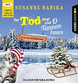 Audio CD (CD/SACD) (CD) Der Tod singt laut O Tannenbaum von Susanne Hanika