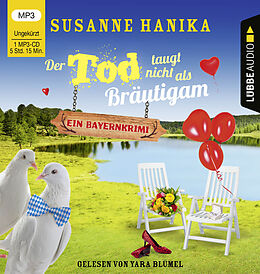 Audio CD (CD/SACD) Der Tod taugt nicht als Bräutigam von Susanne Hanika
