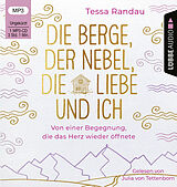 Audio CD (CD/SACD) Die Berge, der Nebel, die Liebe und ich von Tessa Randau