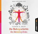 Audio CD (CD/SACD) (CD) Die Naturgeschichte des Immunsystems von Clemens G. Arvay