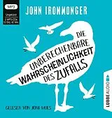 Audio CD (CD/SACD) (CD) Die unberechenbare Wahrscheinlichkeit des Zufalls von John Ironmonger