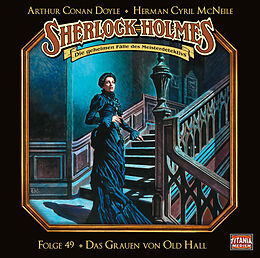 Audio CD (CD/SACD) Sherlock Holmes - Folge 49 von Sir Arthur Conan Doyle, Herman Cyril McNeile