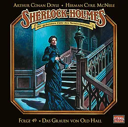 Audio CD (CD/SACD) Sherlock Holmes - Folge 49 von Sir Arthur Conan Doyle, Herman Cyril McNeile