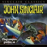 Audio CD (CD/SACD) John Sinclair Classics - Folge 47 von Jason Dark