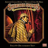 Audio CD (CD/SACD) (CD) Sherlock Holmes - Folge 53 von Sir Arthur Conan Doyle, Herman Cyril McNeile