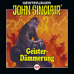 Audio CD (CD/SACD) John Sinclair - Folge 157 von Jason Dark