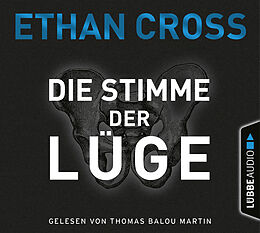 Audio CD (CD/SACD) Die Stimme der Lüge von Ethan Cross