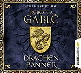 Audio CD (CD/SACD) Drachenbanner von Rebecca Gablé