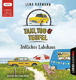 Audio CD (CD/SACD) Taxi, Tod und Teufel - Tödliches Labskaus von Lena Karmann