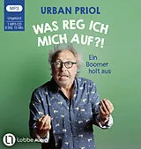 Audio CD (CD/SACD) (CD) Was reg ich mich auf?! von Urban Priol
