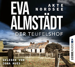 Audio CD (CD/SACD) Akte Nordsee - Der Teufelshof von Eva Almstädt