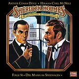 Audio CD (CD/SACD) Sherlock Holmes - Folge 56 von Sir Arthur Conan Doyle, Herman Cyril McNeile