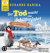 Audio CD (CD/SACD) Der Tod macht eine Schlittenfahrt von Susanne Hanika