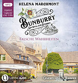 Audio CD (CD/SACD) Bunburry - Falsche Wahrheiten von Helena Marchmont