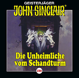 Audio CD (CD/SACD) John Sinclair - Folge 160 von Jason Dark