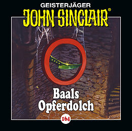 Audio CD (CD/SACD) John Sinclair - Folge 164 von Jason Dark