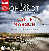 Audio CD (CD/SACD) Kalte Marsch von Nina Ohlandt