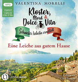 Audio CD (CD/SACD) Kloster, Mord und Dolce Vita - Eine Leiche aus gutem Hause von Valentina Morelli