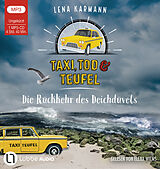 Audio CD (CD/SACD) Taxi, Tod und Teufel - Die Rückkehr des Deichdüvels von Lena Karmann