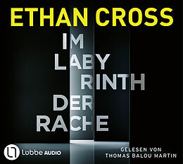 Audio CD (CD/SACD) Im Labyrinth der Rache von Ethan Cross