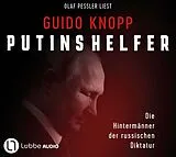 Audio CD (CD/SACD) Putins Helfer von Guido Knopp