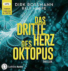 Audio CD (CD/SACD) Das dritte Herz des Oktopus von Dirk Rossmann, Ralf Hoppe
