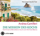 Audio CD (CD/SACD) Die Mission des Kochs von Andrea Camilleri