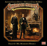Audio CD (CD/SACD) Sherlock Holmes - Folge 62 von Sir Arthur Conan Doyle, Herman Cyril McNeile