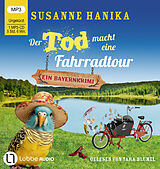 Audio CD (CD/SACD) Der Tod macht eine Fahrradtour von Susanne Hanika