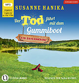 Audio CD (CD/SACD) Der Tod fährt mit dem Gummiboot von Susanne Hanika