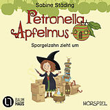 Audio CD (CD/SACD) Petronella Apfelmus - Spargelzahn zieht um von Sabine Städing