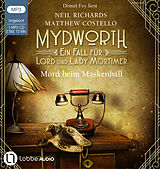 Audio CD (CD/SACD) Mydworth - Mord beim Maskenball von Matthew Costello, Neil Richards