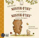 Audio CD (CD/SACD) Mister O'Lui - 2 Geschichten von Silke Siefert