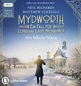 Audio CD (CD/SACD) Mydworth - Der falsche Mann von Matthew Costello, Neil Richards